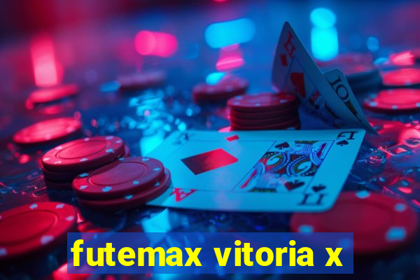 futemax vitoria x